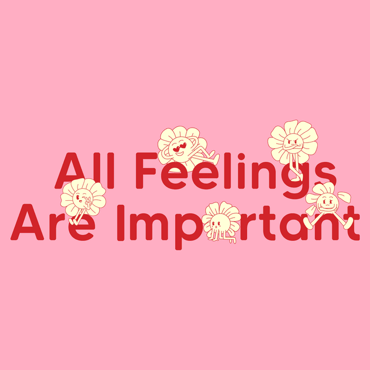 All Feelings Are Important